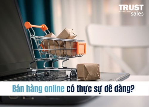 Thực Trạng Việc Quản Lý Bán Hàng Hiện Nay Trên Thị Trường