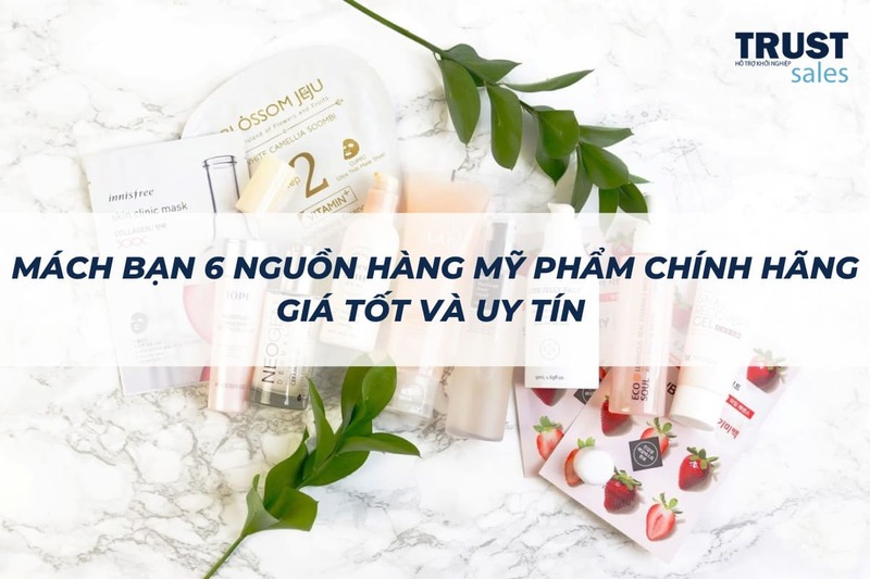 nguồn hàng mỹ phẩm - TrustSales