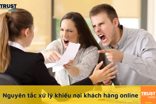 Nguyên tắc xử lý khiếu nại, phàn nàn của khách hàng online hiệu quả