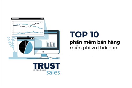 Phần mềm bán hàng miễn phí vô thời hạn tốt nhất