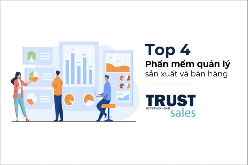 phần mềm quản lý sản xuất và bán hàng - TrustSales