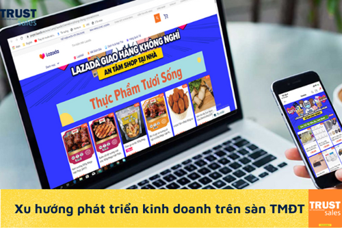 Bắt kịp xu hướng đưa kinh doanh thương mại điện tử lên tầm cao mới